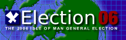 iomelections.com - Election 2006